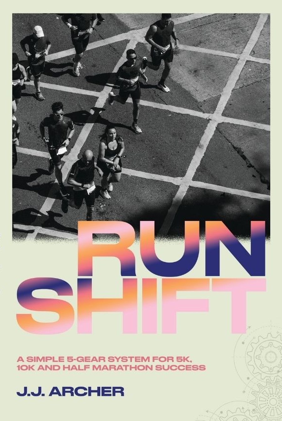 Cover of RunShift by J.J. Archer